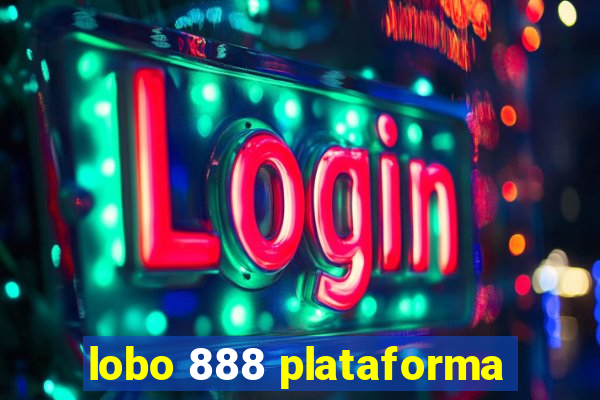 lobo 888 plataforma